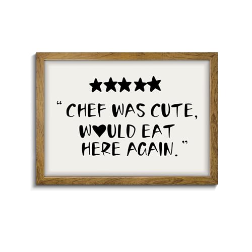 Chef Was Cute Would Eat Here Again Wall Art