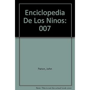 007: Enciclopedia De Los Ninos (Spanish Edition)