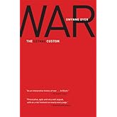 War: The Lethal Custom