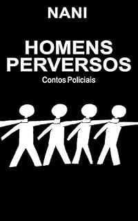 Livro Homens Perversos