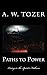 Paths to Power: Living in the Spirit's Fullness