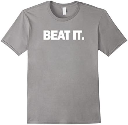 Men's Beat it shirt - T-Shirt to make a statement 3XL Slate