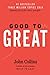 Good to Great: Summarized for Busy People (Business, Good to Great)