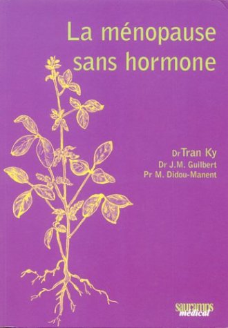 La  ménopause sans hormone