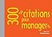 300 citations pour manager by 