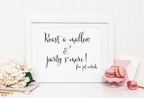 Roast a Mallow and Party S'more Sign, Fire Pit Sign, Sweet Treats Sign, Dessert Table Sign, Wedding Dessert Table, Wedding Sign Your Choice of Size and Color Print Sign (UNFRAMED)