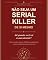 Livro Não seja um serial killer da sua própria história