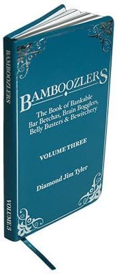 Bamboozlers Vol. 3 by Diamond Jim Tyler