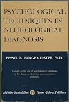 Psychological techniques in neurological diagnosis