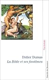 La Bible et ses fantômes (Psychologie) (French Edition) by