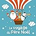Le voyage du Père Noël by 