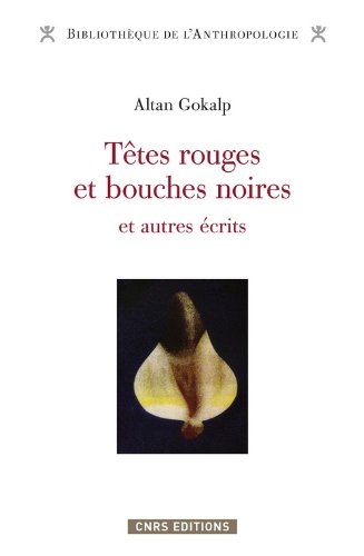 Têtes rouges et bouches noires et autres écrits