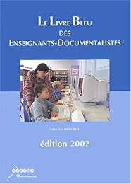 Le  livre bleu des enseignants-documentalistes