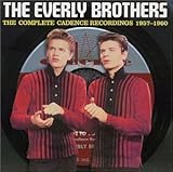 The Everly Brothers Album: «The Complete Cadence Recordings 1957-1960» (Front side)