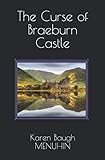 The Curse of Braeburn Castle: Halloween Murders at a lonely Scottish Castle (Heathcliff Lennox)