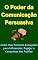 Livro O Poder da Comunicação Persuasiva