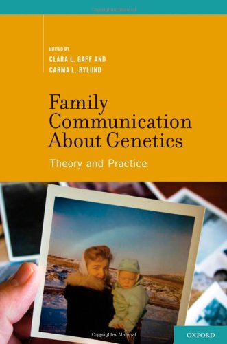Family Communication about Genetics Theory and Practice (Hardcover)