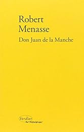 Don Juan de la Manche ou L'éducation au désir