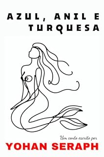 Livro Azul, Anil e Turquesa