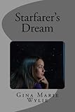 Starfarer's Dream (Kinsella Universe Book 4)