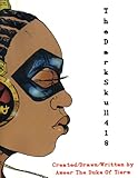 The Dark Skull 418: The World's Most Dangerous Comic Book Novel