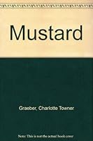 Mustard 0553152378 Book Cover