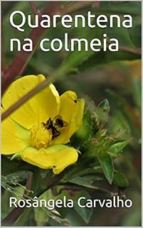 Livro Quarentena na colmeia