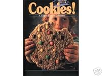 Cookies! A Cookie Lover's Collection 158923071X Book Cover