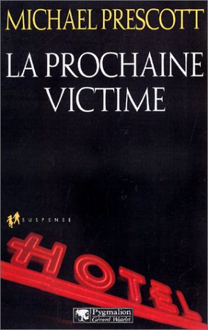 La  prochaine victime