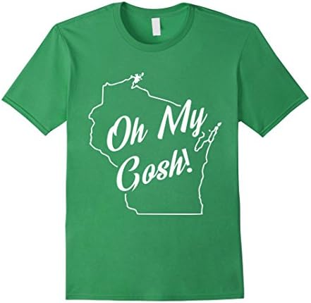 Mens Oh My Gosh! Wisconsin State Accent T-Shirt Medium Grass