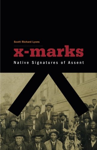 X-Marks: Native Signatures of Assent (Indigenous Americas)