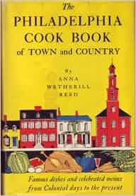 The Philadelphia Cook Book Of Town And Country Anna