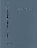 Architecten De Vylder Vinck Taillieu: De aedibus international (English and German Edition) by