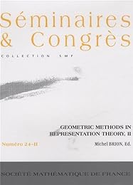 Geometric methods in representation theory