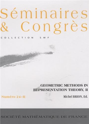 Geometric methods in representation theory