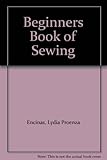 Hardcover Beginners Book of Sewing Book