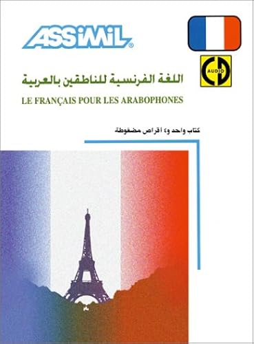 Download Le Français pour les arabophones (1 livre + coffret de 4 CD) (en arabe) PDF