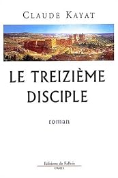 Le  treizième disciple
