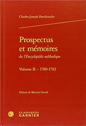 Prospectus et mémoires de l'Encyclopédie méthodique