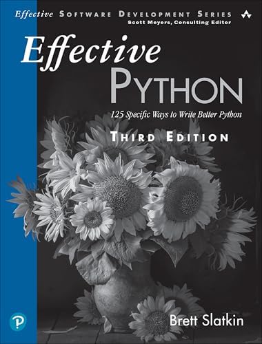 Fluent Python: Clear, Concise, and Effective Programming: Ramalho