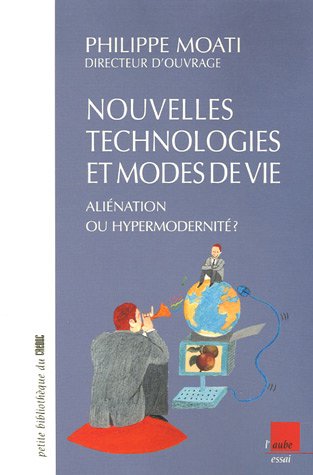 Nouvelles technologies et modes de vie