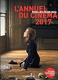 L'Annuel du cinéma : Tous les films 2016 by 