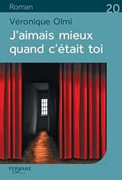 J'aimais mieux quand c'était toi