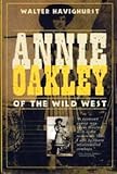 Annie Oakley of the Wild West