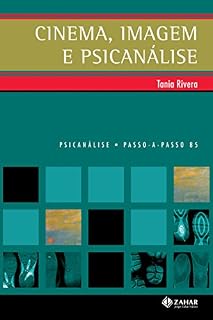 Livro Cinema, imagem e psicanálise (PAP - Psicanálise)