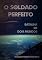 Livro O Soldado Perfeito