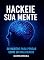 Livro Hackeie sua Mente