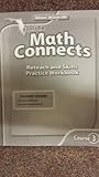 Paperback Florida Math Connects (Reteach and Skills Practice Workbook Course 3) Book