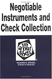 Negotiable Instruments and Check Collection in a Nutshell, Speidel, Richard E. and Nickles, Steve H., 0314022945