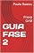 Livro GUIA FASE 2: Prova OAB